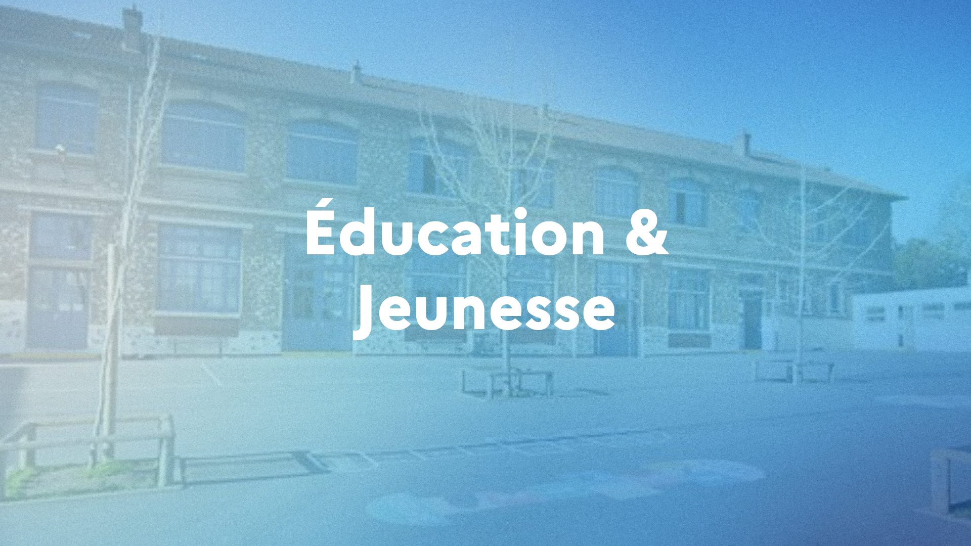 Éducation & jeunesse